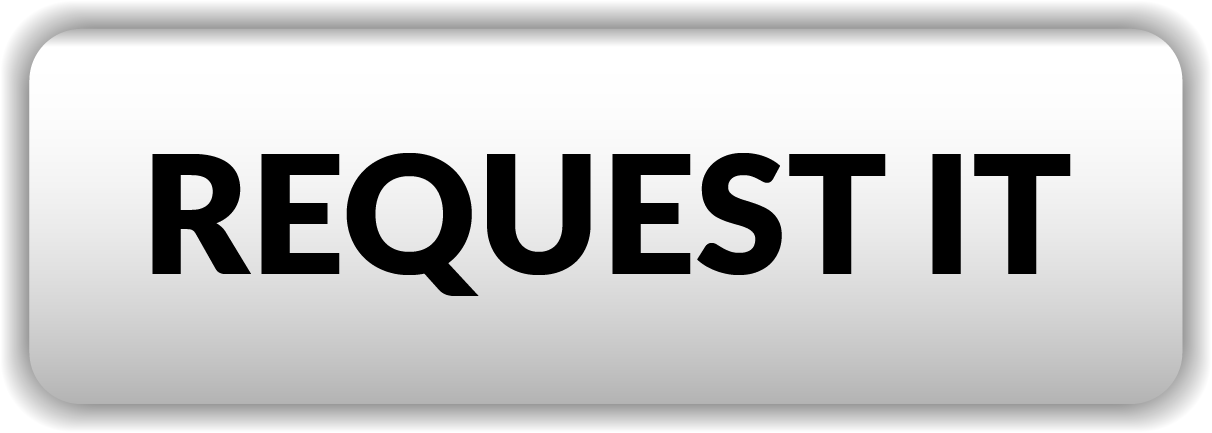 Request It